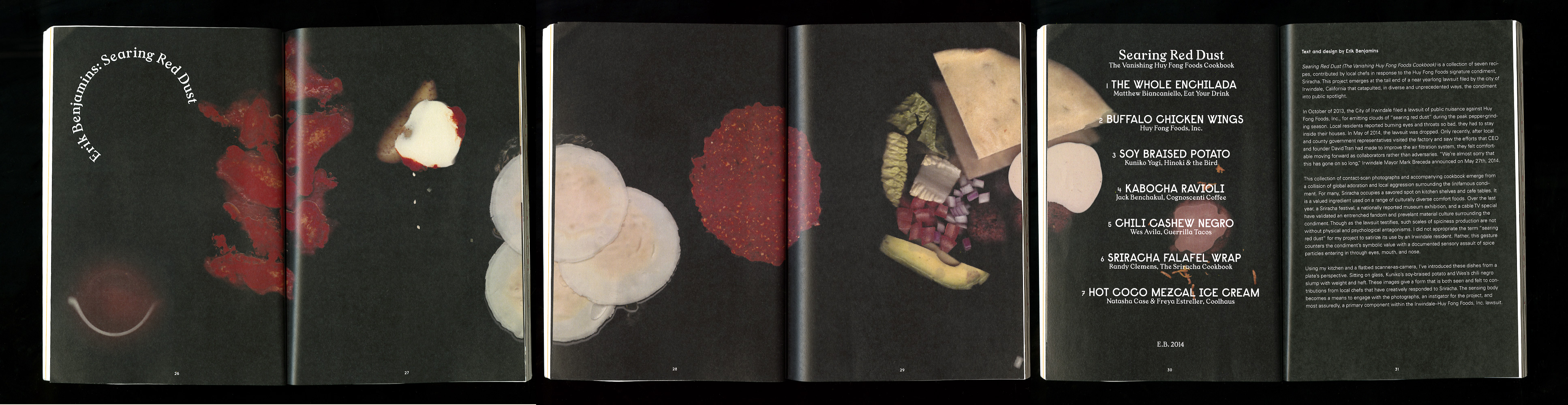 Searing Red Dust (The Vanishing Huy Fong Foods Cookbook), 2014